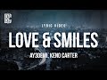 Ay3demi Keno Carter Love Smiles Lyrics