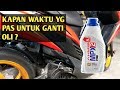 Ganti Oli Sepeda Motor Berapa Bulan Sekali
