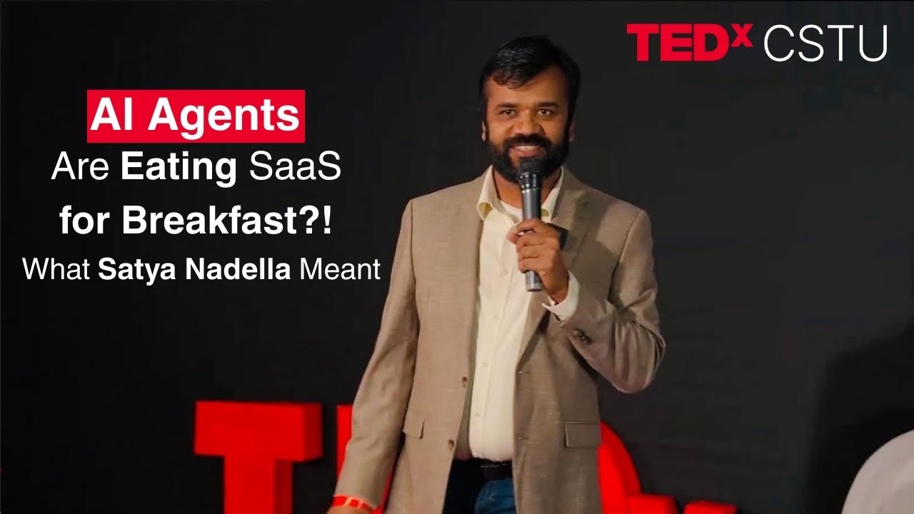 AI Agents Are Eating SaaS for Breakfast?! What Satya Nadella Meant | Bharathi Raja Bose | TEDxCSTU