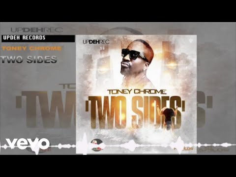 Toney Chrome - Two Sides