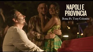 Bema Ft. Tony Colombo - 