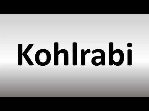 How to Pronounce Kohlrabi