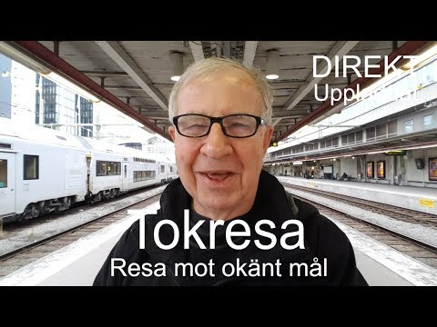 2019-02-21 TOKRESA - På väg mot okänt mål.
