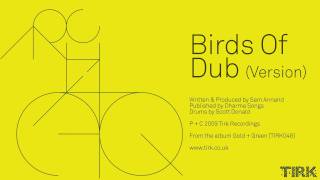 Architeq - Birds Of Dub (Version)