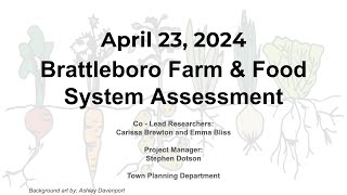 Town of Brattleboro: Brattleboro Farm & Food System Assessment Presentation 4/23/24