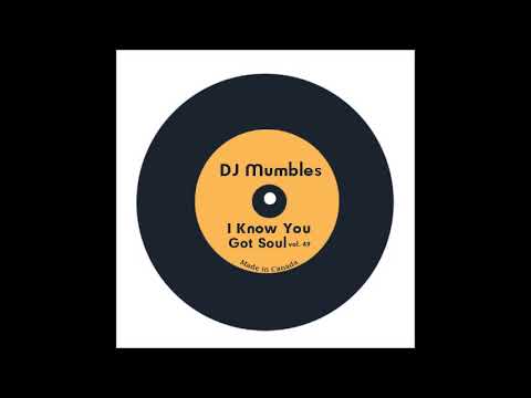 SOULFUL HOUSE MIX MAY 2020 - DJ MUMBLES - I KNOW YOU GOT SOUL VOL. 49