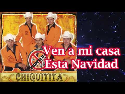 Ven a mi casa esta Navidad (Propiedad de Durango) - Navidad Duranguense