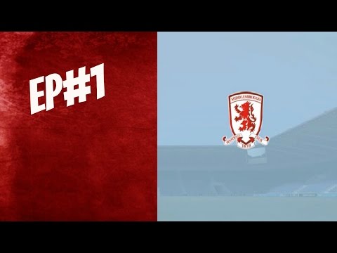 FIFA 16 - Manager Career Mode! Episode #1 ft. Middlesborough