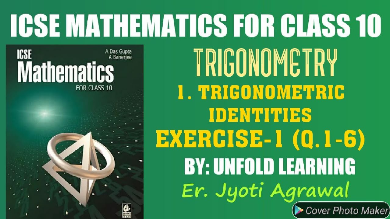 ICSE|Maths|Class10|Solutions|A Das Gupta|Trigonometry |1. Trigonometric Identities|Ex.1(Q.1-6)