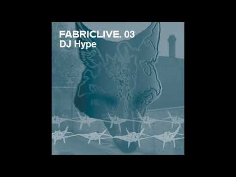 Fabriclive 03 - Dj Hype (2002) Full Mix Album