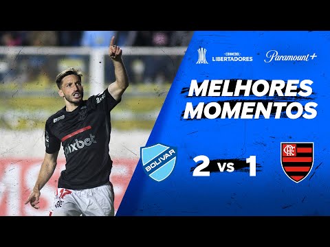 BOLÍVAR 2 x 1 FLAMENGO - CONMEBOL LIBERTADORES 2024 | Paramount Plus Brasil