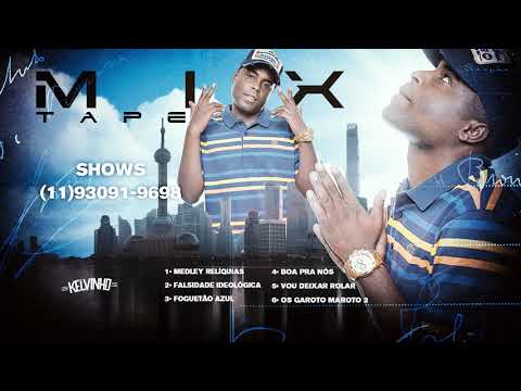 MC Kelvinho - Falsidade Ideológica | MIXTAPE (CD Completo)