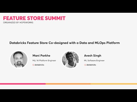 Databricks Feature Store for Machine Learning - MLOps Community