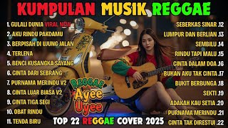 Download lagu Reggae Terbaru 2025 Full Album 🎧 Lagu Hits Spotify Indonesia | Musik Cover Santai mp3