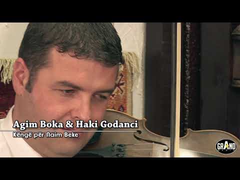 Agim Boka & Haki Godanci