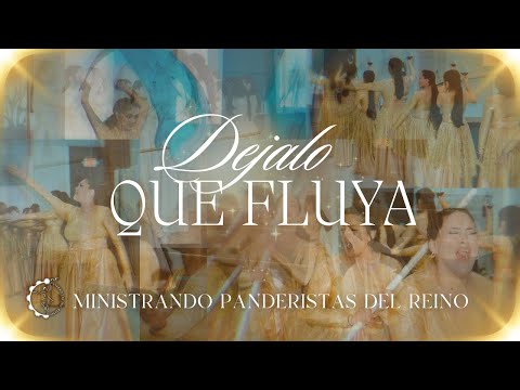 Déjalo que Fluya • Danza Profética • @KarenSantanaOfficial