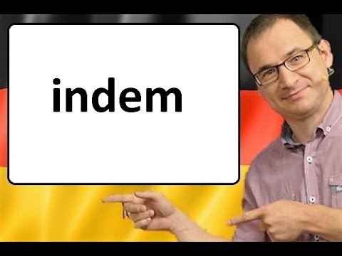 The conjunction indem - German language - gerlic.pl