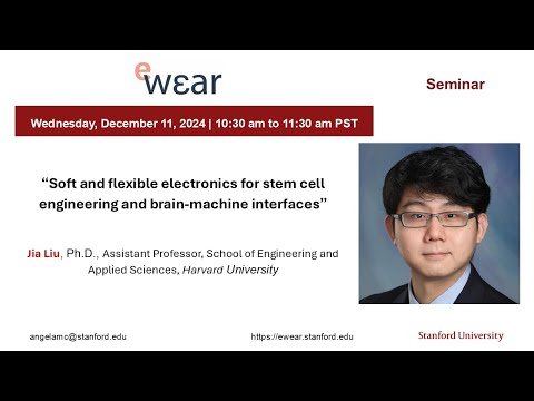 Soft and flexible electronics for stem cell engineering and brain-machine interfaces @ Stanford