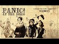 Panic! At The Disco - The Only Difference Between Martyrdom and Suicide Is Press Coverage (Demo)