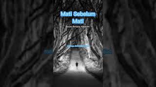 Download lagu Mati Sebelum Mati - Buya Arazy Hasyim mp3 Download lagu Mati Sebelum Mati - Buya Arazy Hasyim mp3