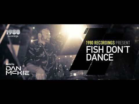 1980 Recordings Pres. Fish Don't Dance (February 2023) (With Dan McKie) 16.02.2023