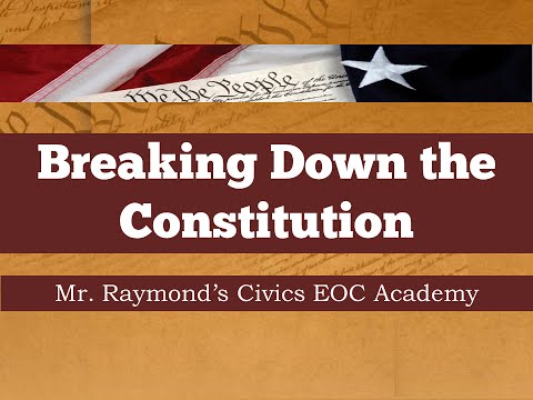 The US Constitution Topic 2.3 - Breaking Down the Structure of the Three Branches & More: Civics EOC