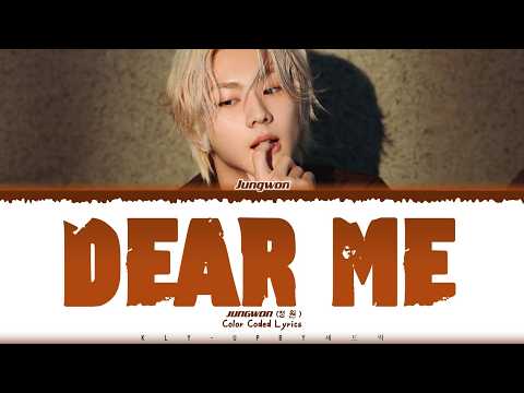 JUNGWON (ENHYPEN) - 'Dear Me' Lyrics (Color Coded Lyrics)_Han_Rom_Eng