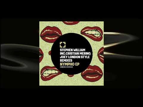 Stephen William - Nympho  (Joey London Style Remix) [SK263]