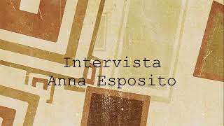 Intervista Anna Esposito