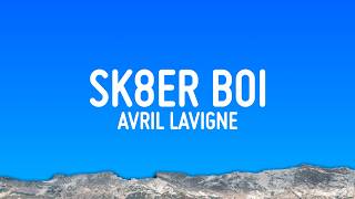 Avril Lavigne - Sk8er Boi (Lyrics)