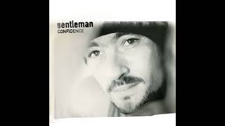 Gentleman - Unconditional Love