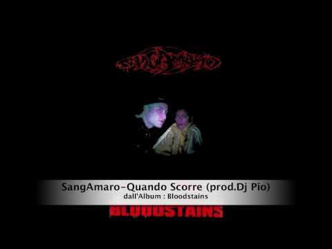 SangAmaro ( Domi & Ghemon ) - Qaundo Scorre ( prod. by Dj Pio )