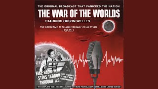 The Mercury Theatre on the Air Presents the War of the Worlds: The Original October 30, 1938...