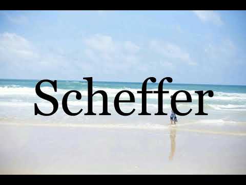 How To Pronounce Scheffer🌈🌈🌈🌈🌈🌈Pronunciation Of Scheffer