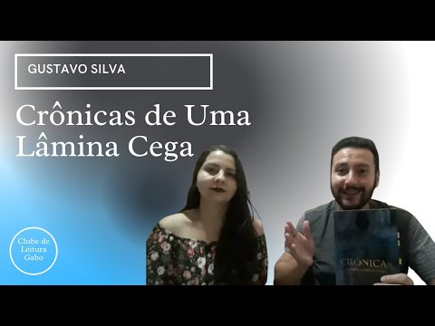 RESENHA : CRNICAS DE UMA LMINA CEGA | PARCERIA LITERARIA COM O ESCRITOR GUSTAVO SILVA