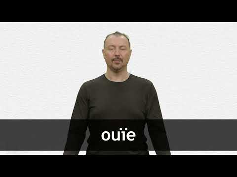 How to pronounce OUÏE in French