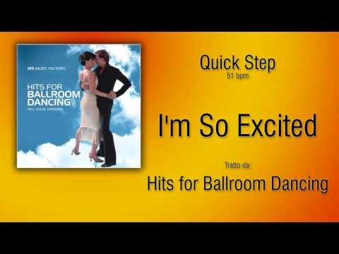 Quick Step - I'm So Excited