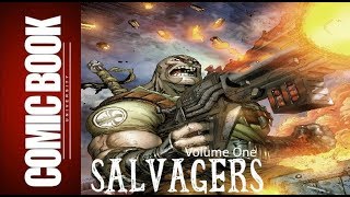 Salvagers vol 1 | COMIC BOOK UNIVERSITY