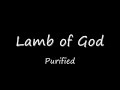 Purified - Lamb Of God