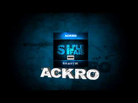 Drast1k & Ackro - Si j'le fais ( Prod: Hot Box )