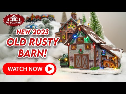 Old Rusty Barn Village - Vintage Christmas Nostalgia | FG Square Villages