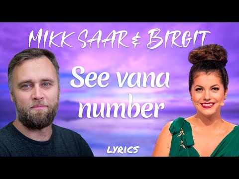 The Swingers, Birgit & Mikk Saar - See vana number (lyrics/sõnadega)