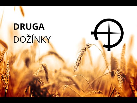 Druga - Druga - Dožínky