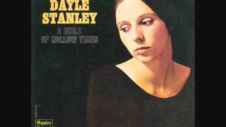 Dayle Stanley - A Child Of Hollow Times
