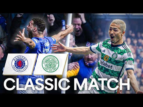 Rangers 3-3 Celtic | 🤯 Unbelievable Finish In SIX-Goal Old Firm EPIC | Classic Match | 23/24