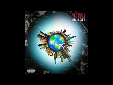 MEEGA, EME.H - Atlanta (Áudio Oficial)