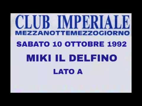 1992.10.10 IMPERIALE Miki il Delfino Lato A