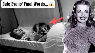 Dale Evans' Shocking Confession Before Death – The Secret She Hid for Years!