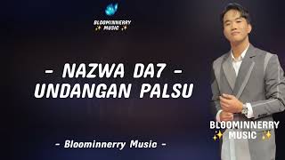 Download lagu Nazwa (Tarakan) - Undangan Palsu Lirik Lagu || Lirik Lagu Undangan Palsu versi Nazwa Da7 mp3