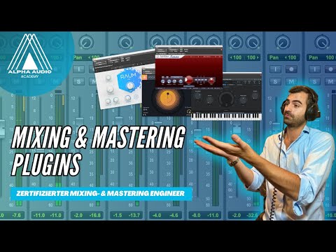 Mixing & Mastering Plugins - Teil 1